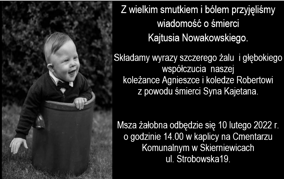 Kondolencje dla Rodziny Kajtusia Nowakowskiego