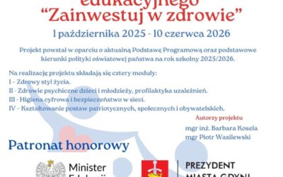 Projekt edukacyjny „Zainwestuj w zdrowie”